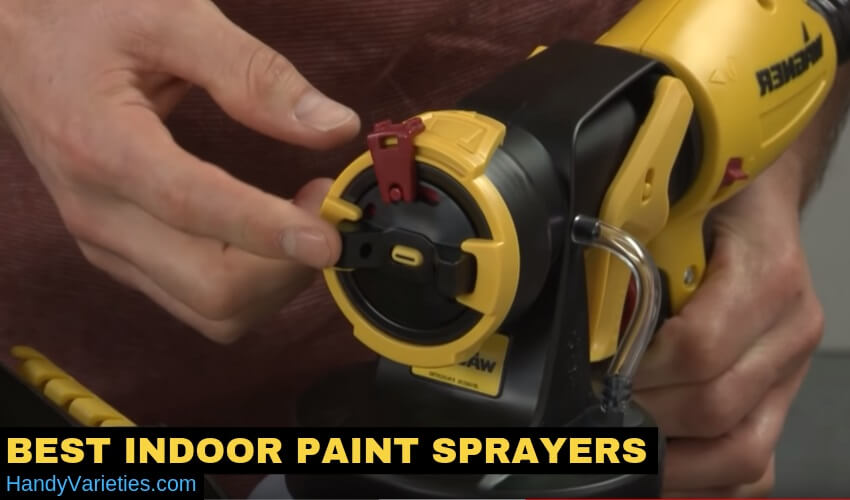 6 Best Indoor Paint Sprayer For Interior In 2019 Handy